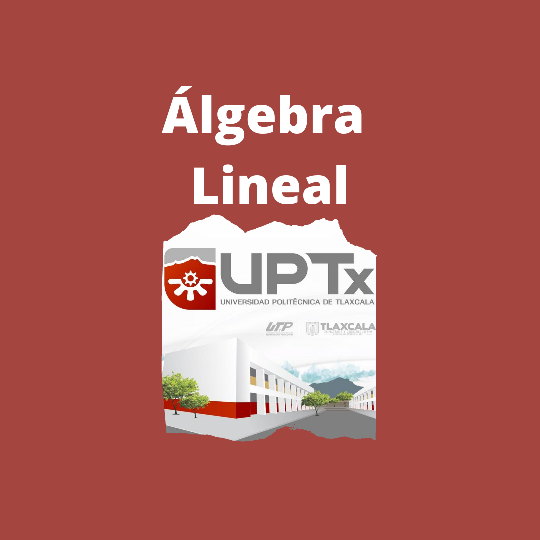 Algebra Lineal Modalidad Flexible